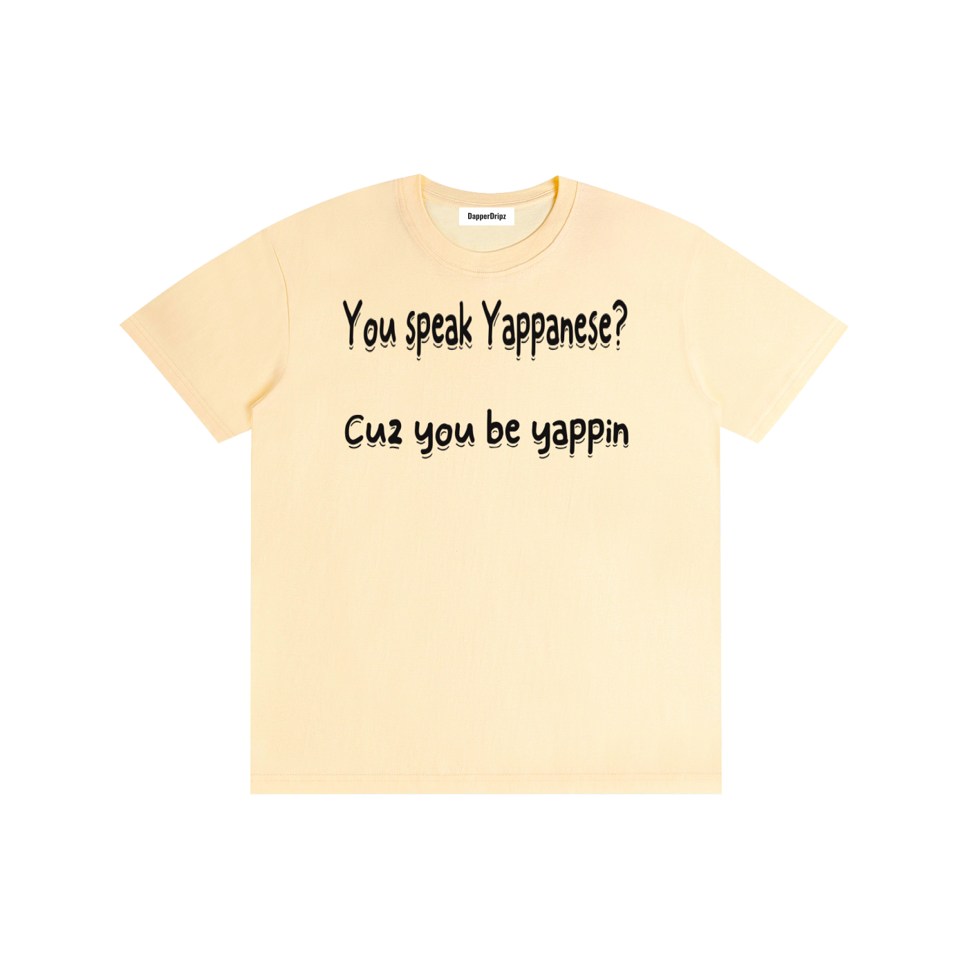 Yappin-Pure Cotton Unisex T-Shirt