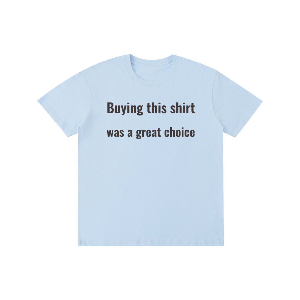 Buying-Pure Cotton Unisex T-Shirt